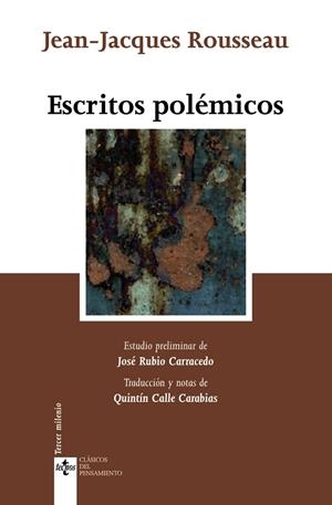 ESCRITOS POLEMICOS : CARTA A VOLTAIRE ; CARTAS A MALESHERBES | 9788430948598 | ROUSSEAU, JEAN-JACQUES