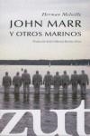 JOHN MARR Y OTROS MARINEROS | 9788461234851 | MELVILLE, HERMAN
