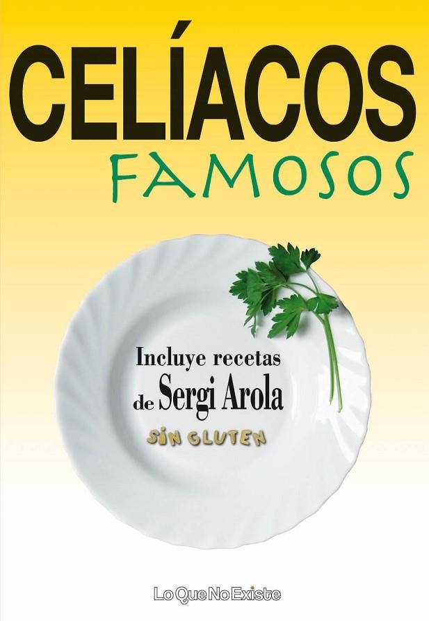CELIACOS FAMOSOS | 9788493577926