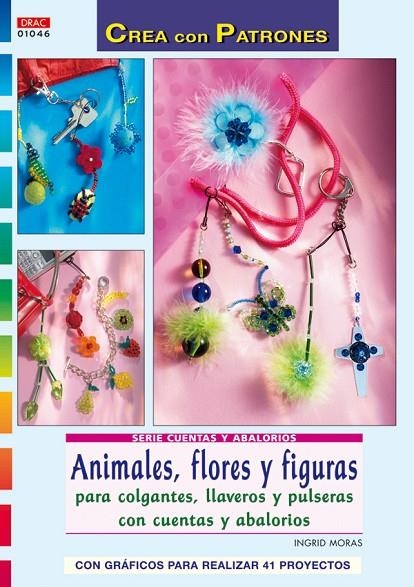 ANIMALES, FLORES Y FIGURAS | 9788498740608 | MORAS, INGRID