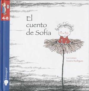 CUENTO DE LA SOFIA, EL | 9788497805599 | GÓMEZ HARO, LEONARDO