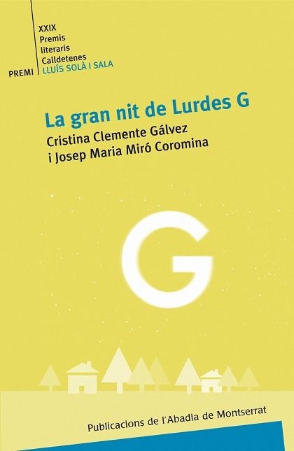 GRAN NIT DE LURDES G, LA | 9788498831146 | CLEMENTE, CRISTINA