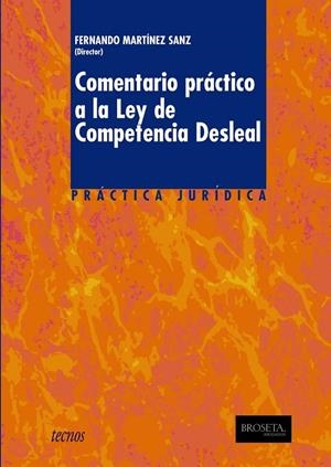 COMENTARIO A LA LEY DE COMPETENCIA DESLEAL | 9788430948611 | EMPARANZA SOBEJANO, ALBERTO [ET. AL.]
