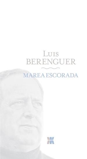MAREA ESCORADA | 9788498771664 | BERENGUER, LUIS