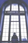GUARDIAN DEL JUEGO, EL | 9788425343216 | LAVENDER, WILL