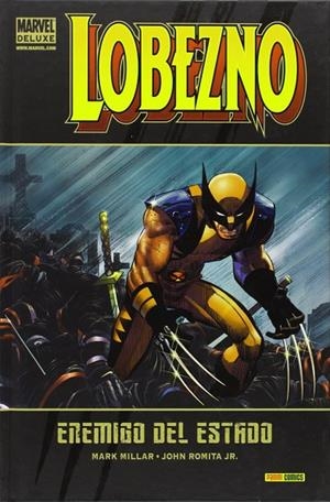 LOBEZNO ENEMIGO DEL ESTADO | 9788498851625 | MILLAR, MARK / ROMITA JR, JOHN