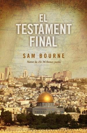 TESTAMENT FINAL, EL | 9788401387302 | BOURNE, SAM