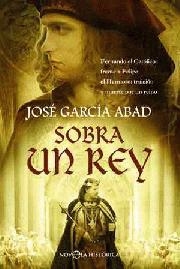 SOBRA UN REY | 9788497348461 | GARCIA, JOSE