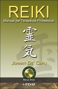 REIKI MANUAL DEL TERAPEUTA PROFESIONAL | 9788441421226 | CARLI, JOHNNY DE