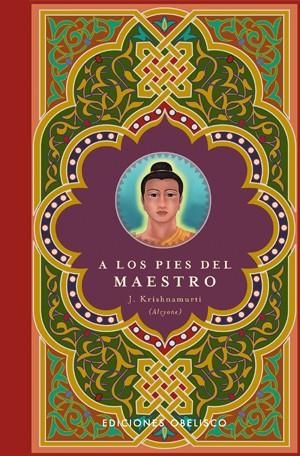A LOS PIES DEL MAESTRO | 9788497775304 | KRISHANAMURTI,J.