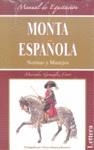 MONTA ESPAÑOLA NORMAS Y MANEJOS | 9788496060432 | GONZALEZ CORT, MERCEDES