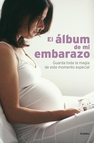 ALBUM DE MI EMBARAZO, EL | 9788425342882