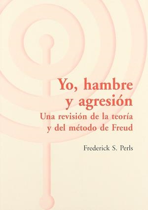 YO HAMBRE Y AGRESION | 9788495289865 | PERLS, FREDERICK S.