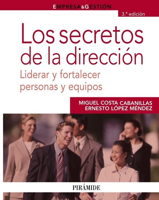 SECRETOS DE LA DIRECCION, LOS | 9788436822663 | COSTA, MIGUEL