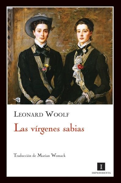 VIRGENES SABIAS, LAS | 9788493711023 | WOOLF, LEONARD