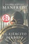 EJERCITO PERDIDO, EL TAPA DURA | 9788499080628 | MANFREDI, VALERIO MASSIMO