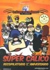 SUPER CALICO | 9788499080055 | NIKODEMO
