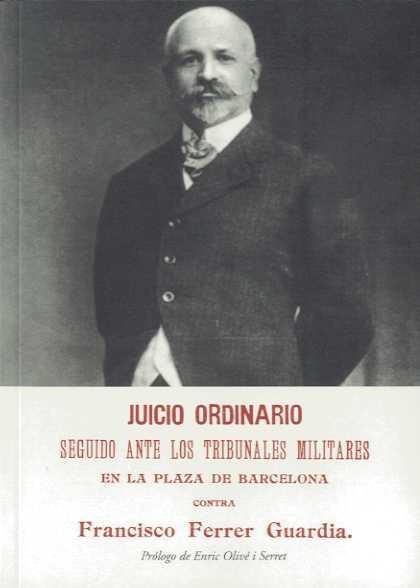 JUICIO ORDINARIO SEGUIDO ANTE LOS TRIBUNALES MILITARES | 9788497166324 | FERRER GUARDIA, FRANCESC