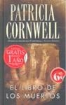LIBRO DE LOS MUERTOS, EL TAPA DURA | 9788498722062 | CORNWELL, PATRICIA