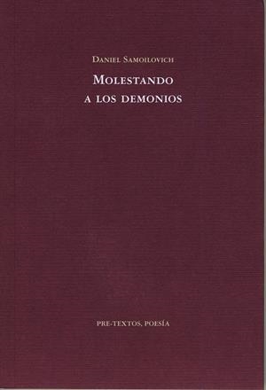 MOLESTANDO A LOS DEMONIOS | 9788481919554 | SAMOILOVICH, DANIEL
