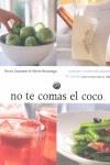 NO TE COMAS EL COCO | 9788493385361 | BERASATEGUI OLAZABAL, MARTIN / LINAZASORO, GURUTZ