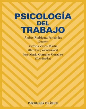 PSICOLOGIA DEL TRABAJO | 9788436822762 | AAVV