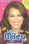 LOCOS POR MILEY | 9788408087366 | ALEXANDER, LAUREN
