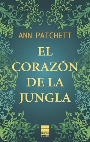 CORAZON DE LA JUNGLA, EL | 9788493971731 | PATCHETT, ANN