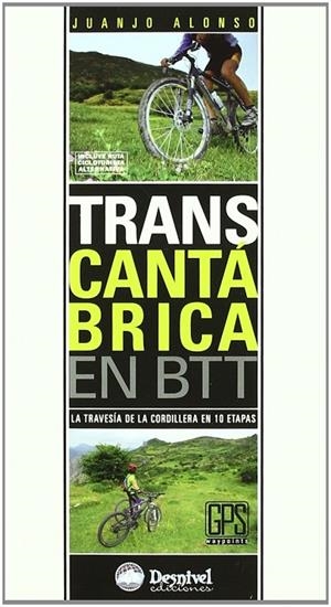 TRANSCANTABRICA EN BTT | 9788498291667 | ALONSO, JUANJO