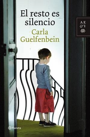 RESTO ES SILENCIO, EL | 9788408087229 | GUELFENBEIN, CARLA