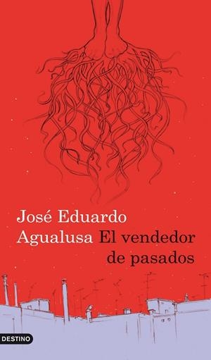 VENDEDOR DE PASADOS, EL | 9788423341665 | AGUALUSA, JOSE EDUARDO
