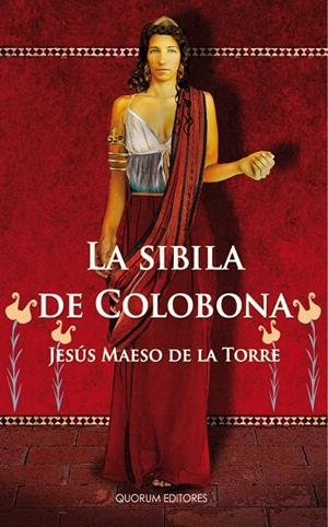 SIBILA DE COLOBONA, LA | 9788492581597 | MAESO DE LA TORRE, JESÚS