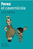 FEROZ EL CAVERNICOLA Y SU FAMILIA | 9788424630706 | THIES, PAUL