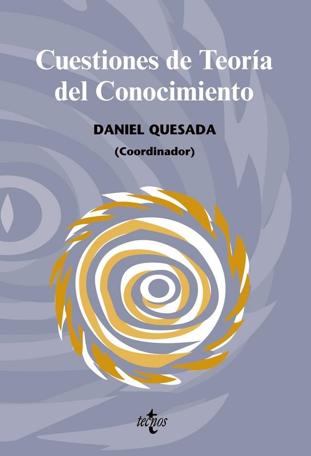 CUESTIONES DE TEORIA DEL CONOCIMIENTO | 9788430948819 | QUESADA, DANIEL COOR