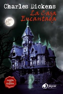 CASA ENCANTADA, LA | 9788496423657 | DICKENS, CHARLES