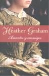 AMANTES Y ENEMIGOS | 9788401382826 | GRAHAM, HEATHER