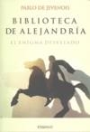 BIBLIOTECA DE ALEJANDRIA, EL ENIGMA DESVELADO | 9789898092557 | JEVENOIS, PABLO
