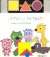 TROPA DE TRAPO, JUEGA CON LAS FORMAS | 9788493457754 | RIBALTA DURALL, LOLA