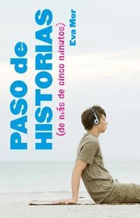 PASO DE HISTORIAS | 9788424632175 | MOR,EVA