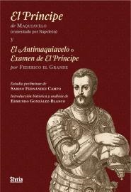 PRINCIPE, EL ANTIMAQUIAVELO O EXAMEN DE EL PRINCIPE | 9788492520275 | FERNANDEZ, SABINO