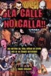 CALLE NO CALLA, LA | 9788493670733 | GRANADOS, CHEMA