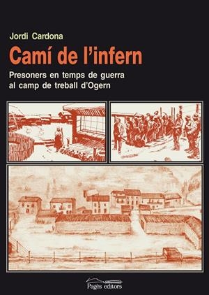 CAMI DE L'INFERN | 9788497797924 | CARDONA, JORDI