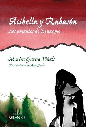 ACIBELLA Y RABASON, LOS AMANTES DE BENASQUE | 9788497432931 | GARCIA, MARISA
