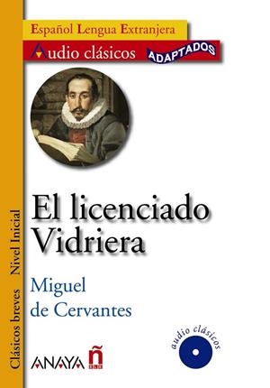 LICENCIADO VIDRIERA, EL | 9788466785549 | CERVANTES, MIGUEL DE