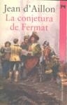 CONJETURA DE FERMAT, LA | 9788420651897 | D'AILLON, JEAN
