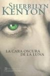 CARA OSCURA DE LA LUNA, LA | 9788401382857 | KENYON, SHERRILYN
