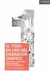 TODO EN UNO DEL DISEÑADOR GRAFICO, EL | 9788493640859 | LABUDOVIC, ANA