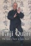 TAIJI QUAN, DE LOS CHEN A LOS SUN | 9788420304557 | SERRA, JOSE LUIS