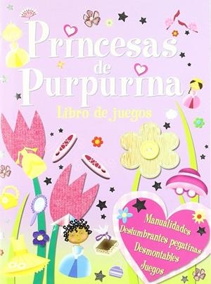 PRINCESAS DE PURPURINA LIBRO DE JUEGOS | 9788496891401 | VVAA