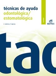 TECNICAS DE AYUDA ODONTOLOGICA ESTOMATOLOGICA CF | 9788497715485 | GUTIERREZ LÓPEZ, ENRIQUE / IGLESIAS ESQUIROZ, PEDRO